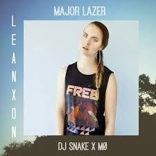 Lean on de Major Lazer et DJ snake (feat MØ)